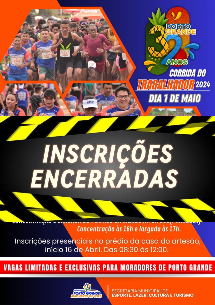 CORRIDA DO TRABALHADOR - PORTO FEST 2024 - INSCRIÇÕES ENCERRADAS